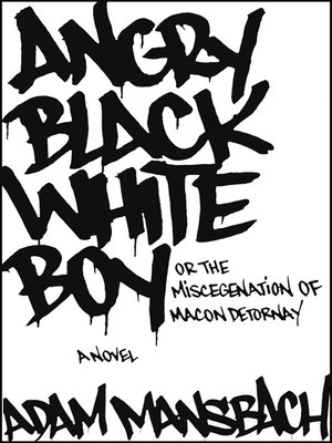 cover image of Angry Black White Boy